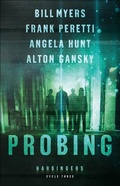 Cover: Probing - Cycle Three of the Harbingers Series - Bethany House Publishers, a division of Baker Publishing Group