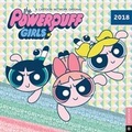 Cover: The Powerpuff Girls 2018 Wall Calendar - Universe Publishing