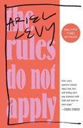 Cover: The Rules Do Not Apply - Random House Trade Paperbacks