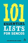 Cover: 101 Essential Lists for SENCOs - Continuum International Publishing Group Ltd.