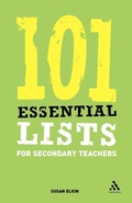 Cover: 101 Essential Lists for Secondary Teachers - Continuum International Publishing Group Ltd.