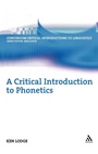 Cover: A Critical Introduction to Phonetics - Continuum International Publishing Group Ltd.
