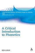 Cover: A Critical Introduction to Phonetics - Continuum International Publishing Group Ltd.
