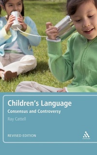Abbildung von: Children's Language: Revised Edition - Continuum International Publishing Group Ltd.