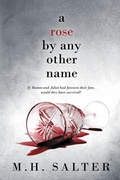 Cover: A Rose By Any Other Name - Daytime Moon Publishing