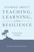 Cover: Stories About Teaching, Learning, and Resilience - Growth and Resilience Network