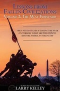 Cover: Lessons from Fallen Civilizations - Larry Kelley Enterprises, LLC