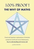 Cover: 100% Proof! The Why of Maths - Percival Press