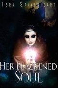 Cover: Her Blackened Soul - Isra Sravenheart