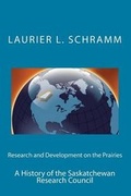 Cover: Research and Development on the Prairies - Saskatchewan Research Council