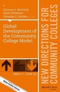 Cover: Global Development of the Community College Model - Jossey-Bass