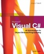 Cover: Microsoft Visual C#: An Introduction to Object-Oriented Programming - Course Technology Inc