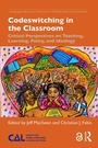 Cover: Codeswitching in the Classroom - Routledge