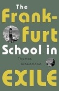 Cover: The Frankfurt School in Exile - University of Minnesota Press