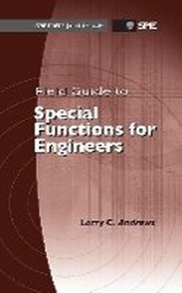 Enlarge image Cover: Field Guide to Special Functions for Engineers - SPIE Press