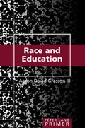 Cover: Race and Education Primer - Peter Lang Verlag