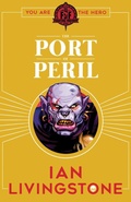 Cover: Fighting Fantasy: The Port of Peril - Scholastic