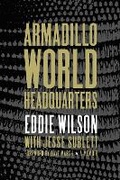 Cover: Armadillo World Headquarters - University of Texas Press