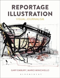 Enlarge image Cover: Reportage Illustration - Bloomsbury Visual Arts