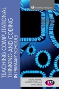 Cover: Teaching Computational Thinking and Coding in Primary Schools - Learning Matters Ltd