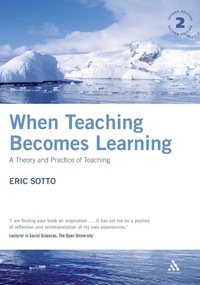 Enlarge image Cover: When Teaching Becomes Learning - Continuum International Publishing Group Ltd.