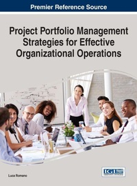 Enlarge image Cover: Project Portfolio Management Strategies for Effective Organizational Operations - Information Science Reference