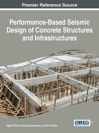 Enlarge image Cover: Performance-Based Seismic Design of Concrete Structures and Infrastructures - Information Science Reference