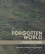 Cover: Forgotten World - Wits University Press