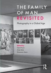 Enlarge image Cover: The Family of Man Revisited - I.B. Tauris