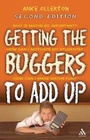 Cover: Getting the Buggers to Add Up 2nd Edition - Continuum International Publishing Group Ltd.