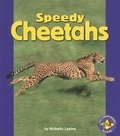 Cover: Speedy Cheetahs - Lerner Publishing Group