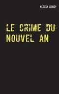 Cover: Le Crime Du Nouvel an - Books on Demand