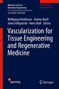 Cover: Vascularization for Tissue Engineering and Regenerative Medicine - Springer