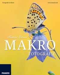 Abbildung von: Makrofotografie - Franzis Verlag