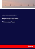 Cover: My Uncle Benjamin - Hansebooks