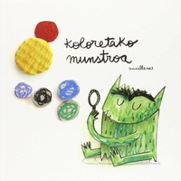 Enlarge image Cover: Koloretako munstroa - Editorial Flamboyant, S.L.