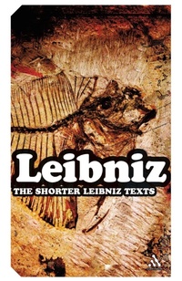 Enlarge image Cover: The Shorter Leibniz Texts - Continuum International Publishing Group Ltd.