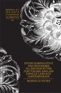 Abbildung von: Etude comparative des préverbes allemands et des postverbes anglais dans le langage contemporain - Peter Lang Verlag