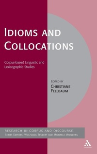 Abbildung von: Idioms and Collocations - Continuum International Publishing Group Ltd.