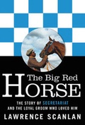 Cover: Big Red Horse, The Secretariat Story - HarperCollins