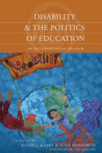 Enlarge image Cover: Disability and the Politics of Education - Peter Lang Verlag