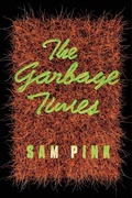 Cover: The Garbage Times/White Ibis - Soft Skull