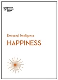 Cover: Happiness (HBR Emotional Intelligence Series) - Harvard Business Review Press