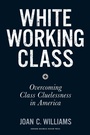 Cover: White Working Class - Harvard Business Review Press