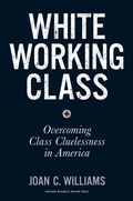 Cover: White Working Class - Harvard Business Review Press