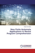 Cover: New Finite Automata Applications in Novice Program Comprehension - LAP Lambert Academic Publishing