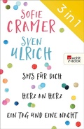 Cover: SMS f&uuml;r dich/Herz an Herz/Ein Tag und eine Nacht - Rowohlt