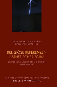 Abbildung von: Religiöse Referenzen ästhetischer Form - Brill | Fink