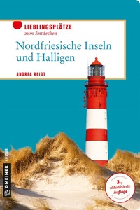 Abbildung von: Nordfriesische Inseln und Halligen - Gmeiner-Verlag