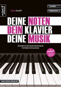 Abbildung von: Deine Noten, Dein Klavier, Deine Musik - artist ahead